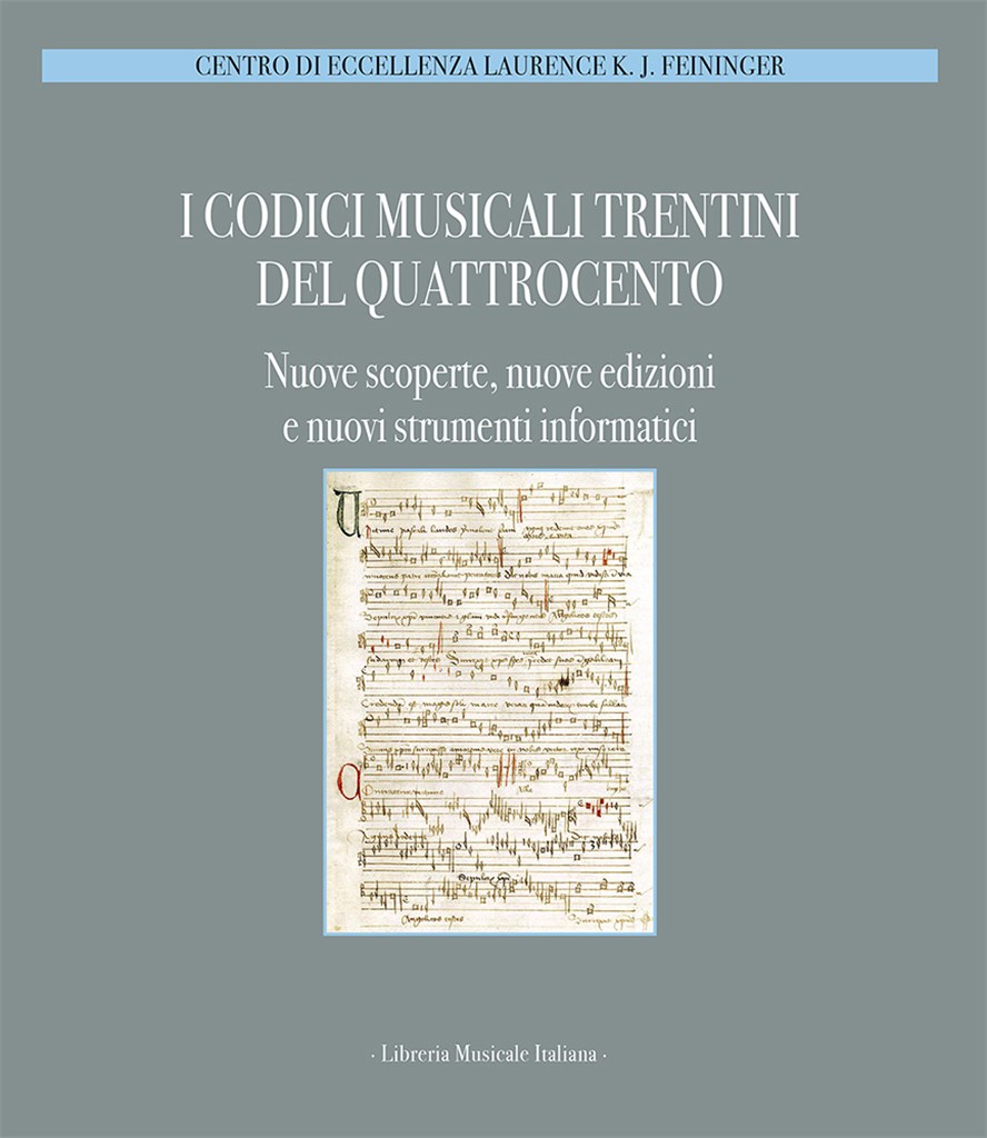 Codici Musicali Trentini del Quattrocento (I)